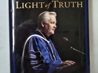 Learning in the Light of Truth / Powerful Counsel from Merrill J. Bateman, Former BYU President