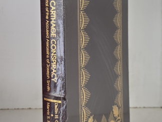 Leather Edition — Carthage Conspiracy — Dallin H. Oaks & Marvin S. Hill
