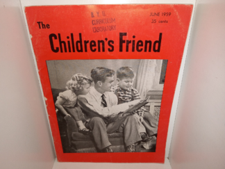 The Children’s Friend: Vol. 58, June 1959 (Magazine) (1959)