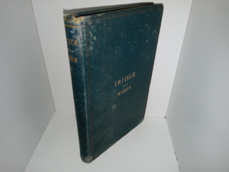 Handbook of The Irideæ (1892) ~ by J. G. Baker, F.R.S., F.L.S.