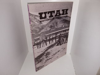Utah Historical Quarterly: Vol. 42, No. 1, Winter 1974 (1974)