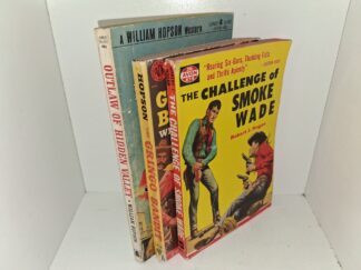 3 Western Novels in Paperback: Outlaw of Hidden Valley / Gringo Bandit / The Challenge of Smoke Wade