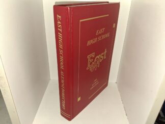 East High School: 1998 Alumni Directory (1998) ~ Unknown Author