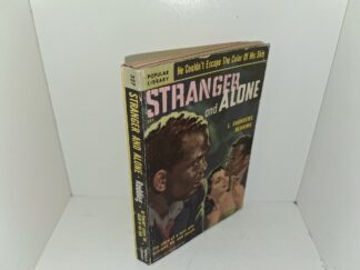 Stranger and Alone (1951) ~ by J. Saunders Redding