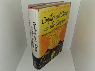 Conflict and Change on the Campus: The Response to Student Hyperactivism (1st Edition) (1970) ~ by William W. Brickman, and Stanley Lehrer