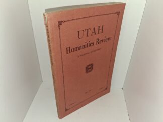 Utah Humanities Review: Vol. 1, No. 3, July, 1947 (1947)