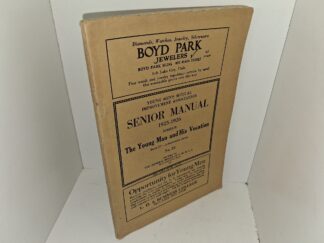 Young Men’s Mutual Improvement Association Senior Manual 1925-1926: Subject: The young Man and His Vocation: Book 4—Achievement Series: No. 28 (1925)
