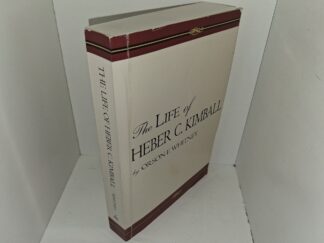 The Life of Heber C. Kimball (2001) ~ by Orson F. Whitney