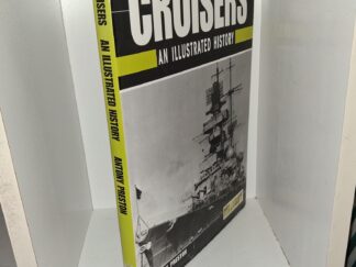 Cruisers: An Illustrated History (1980) ~ by Antony Preston