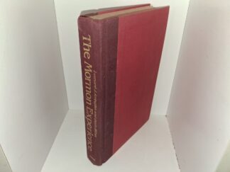 The Mormon Experience:  A History of the Latter-day Saints (Signed) (1979) ~ by Leonard J. Arrington, and Davis Bitton