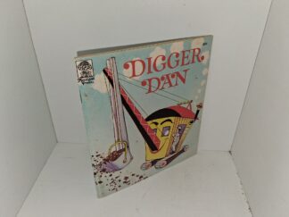 Digger Dan (1953) ~ by Patricia Lynn