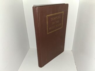 Temples of the Most High (1945) ~ by N. B. Lundwall
