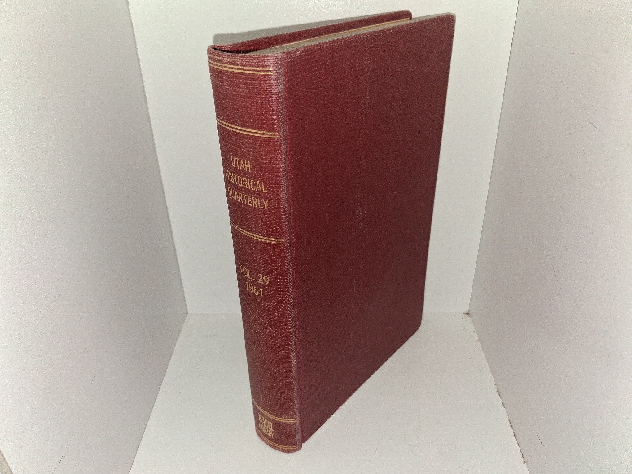 Utah Historical Quarterly: Vol. 29, 1961 (Ex-library) (1961)