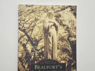Beaufort’s (North Carolina) Old Burying Ground (1999)