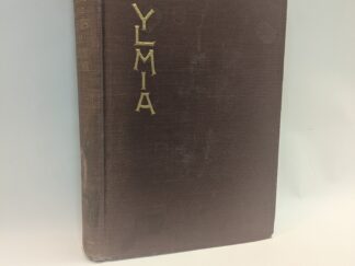 YLMIA: History of the Young Ladies Mutual Improvement Association – Susa Young Gates – Hardcover – Ex. Library – 1911 – V801
