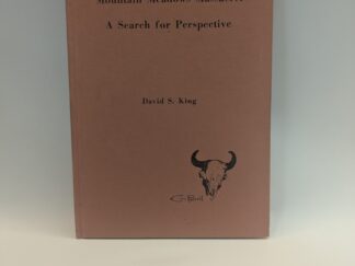 Mountain Meadows Massacre: A Search for Perspective – David S. King – Signed – 1970