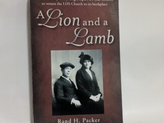 A Lion and a Lamb – Rand H. Packer – Paperback – 2007