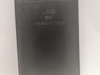 Leer En Verbonden – Dutch Doctrine and Covenants – Church of Jesus Christ of Latter Day Saints – Hardcover – 1952