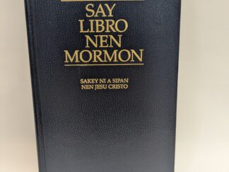 Say Libro Nen Mormon - Pangasinan Book of Mormon - Church of Jesus Christ of Latter Day Saints - Hardcover - 1998
