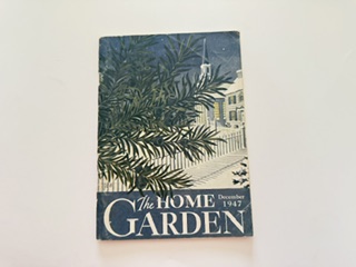 1947- The Home Garden- December 1947