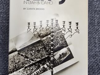 History of the Jews in Utah and Idaho — Juanita Brooks