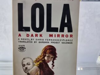 Lola: A Dark Mirror — Dario Fernandez- Florez — Paperback