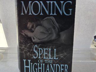 Spell of the Highlander — Karen Marie Moning — Paperback