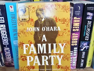 A Family Party — John O’Hara — Paperback