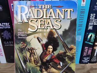 The Radiant Seas by Catharune Asaro