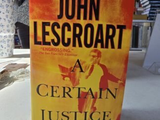 A Certain Justice — John Lescroart — Paperback