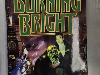 Burning Bright — Melissa Scott — Hardbound