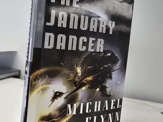 January Dancer — Michael Flynn — Hardbound with jacket