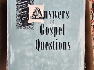 Answers to Gospel Questions — Joseph Fielding Smith — Volume 1 — Hardbound