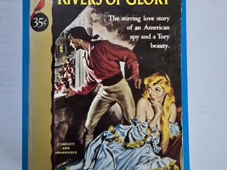 Rivers of Glory — F. Van Wyck Mason — Paperback