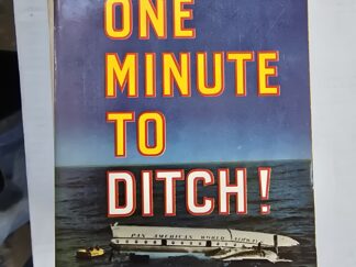 One Minute to Ditch — Cornelius Ryan — Paperback