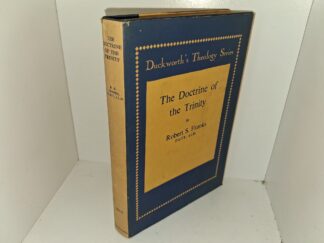 The Doctrine of the Trinity (1953) ~ by Robert S. Franks, D.Litt., LL.D.