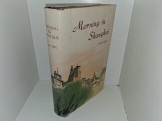Morning in Shanghai: Vol. 1 (1981) ~ by Zhou Erfu