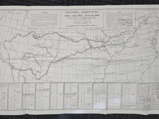 Migrations of the Mormon People from Organization of the Church of Jesus Christ of Latter Day Saints Through Early Years of Settlement of the Great West, Including the Route Taken by the Mormon Battalion on its Famous March to the Pacific Coast -- Nicholas G. Morgan Sr.