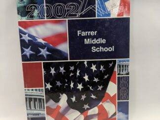 Farrer Middle School Yearbook - Hardcover - 2002 - V801