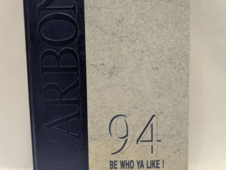 Carbon High School Yearbook Volume 35 – Hardcover – 1994 – V801