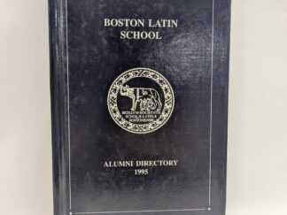 Boston Latin School Alumni Directory – Bernard C. Harris Publishing Company – Hardcover – 1995 – V801