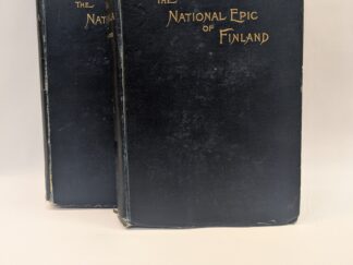 The National Epic of Finland: 2 Volume Set – John Martin Crawford – Hardcover – 1st Poetry Printing – 1889 – V801
