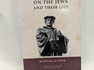 On the Jews and their Lives – Martin Luther – Paperback – 2025