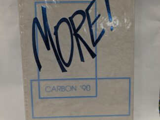 Carbon High School Yearbook Vol. 31 - Hardcoer - 1990 - V801