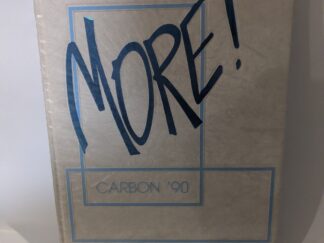 Carbon High School Yearbook Vol. 31 – Hardcover – 1990 – V801