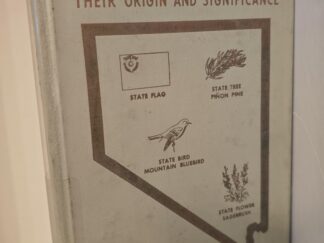 Nevada Place Names: Their Origin and Significance — Rufus Wood Leigh — Hardbound