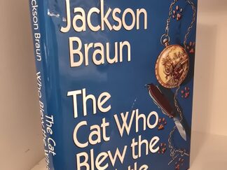 The Cat Who Blew the Whistle — Lilian Jackson Braun — Hardbound with Jacket