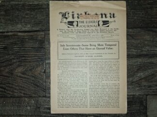 Liahona: The Elders' Journal: Vol. 18, No. 4–645, Independence, MO., August 17, 1920 (Mailed to the "L. D. S. Temple, Salt Lake City, Utah") (1920)