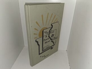 A Poets Home: A Collection of Short Poems (Signed & Inscribed) (Unknown Publishing Date) ~ by Dub Decker