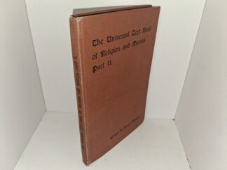 The Universal Text Book of Religion and Morals: Part 2, Ethics (1911) ~ Edited by Annie Besant